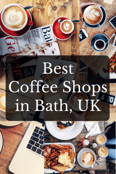 Pinterest social share image that says, \"Best Coffee Shops in Bath, UK.\"