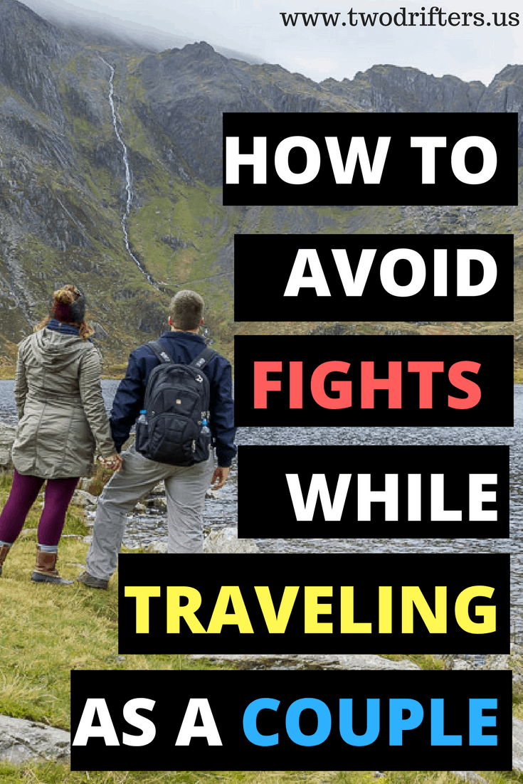 Social image for Pinterest that says \"How to Avoid Fights While Traveling as a Couple.\"