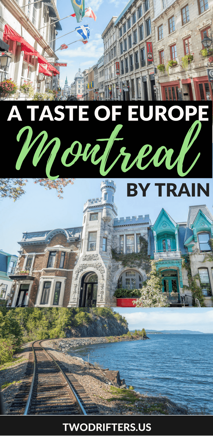 Pinterest social share image that says, "A Taste of Europe Montreal by Train."