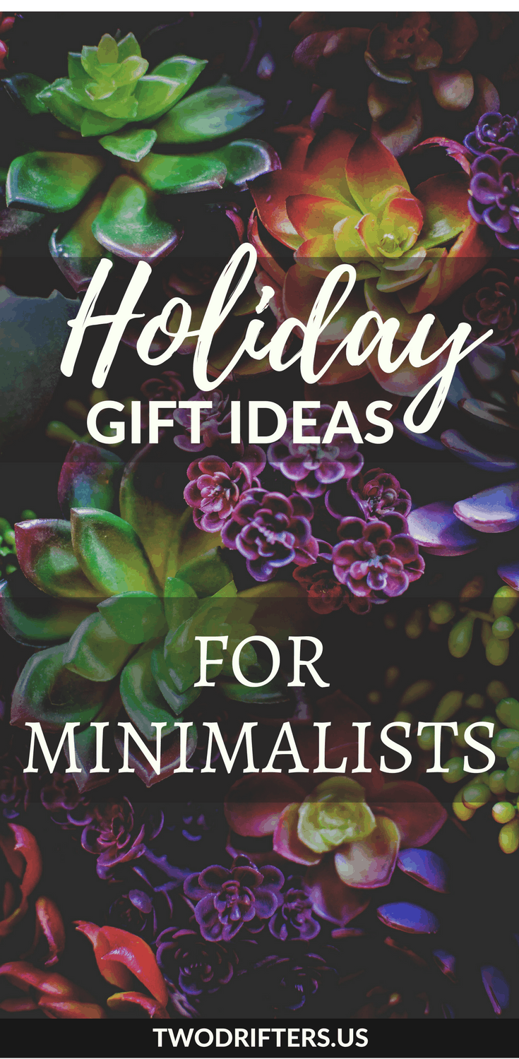 Pinterest social share image that says "Holiday Gift Ideas for Minimalists."
