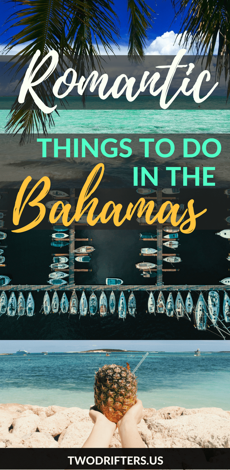 Pinterest social share image that says, "Romantic Things to do in the Bahamas."