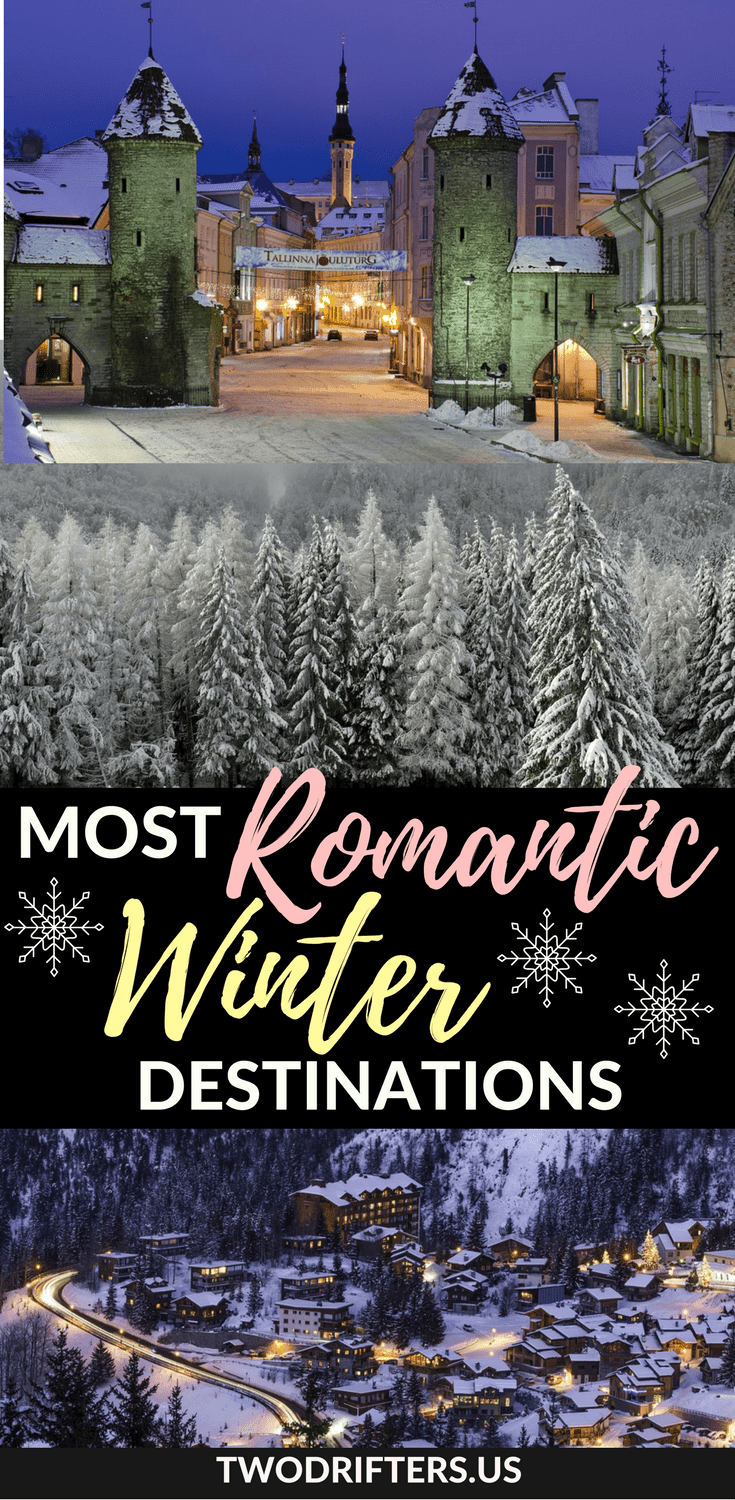 Pinterest social share image that says "Most Romantic Winter Destinations."