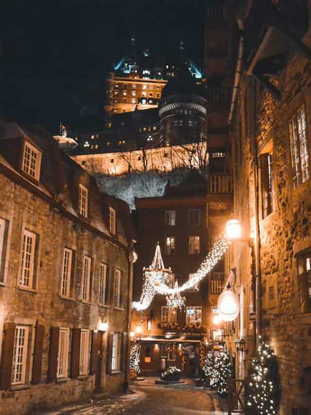 CHRISTMAS IN QUEBEC CITY: THE PERFECT ROMANTIC GETAWAY FOR TWO STORY