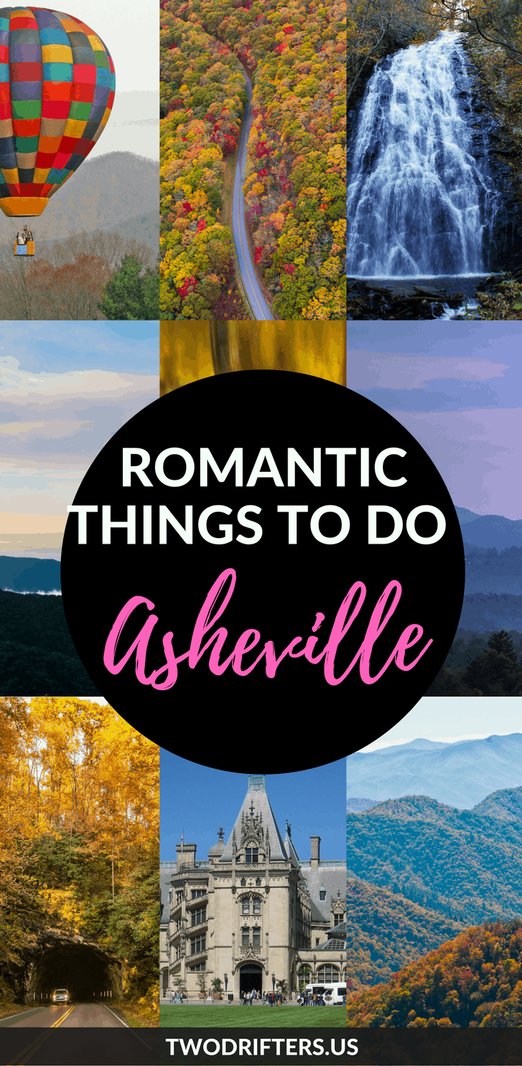 Pinterest social image that says “Romantic things to do in Asheville.”