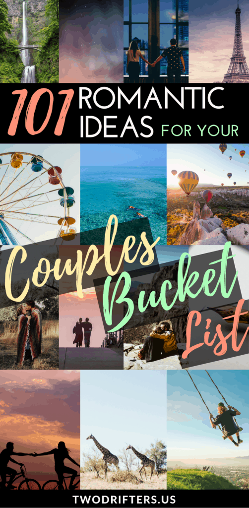 Pinterest social share image that says "101 Romantic Ideas for your Couples Bucket List."