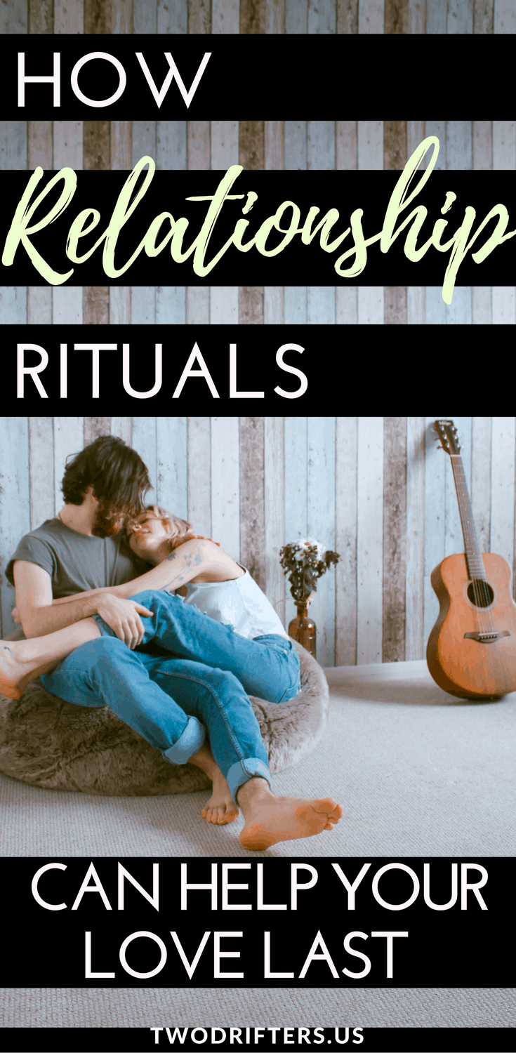 Pinterest social share image that says "How Relationship Rituals Can Help Your Love Last."