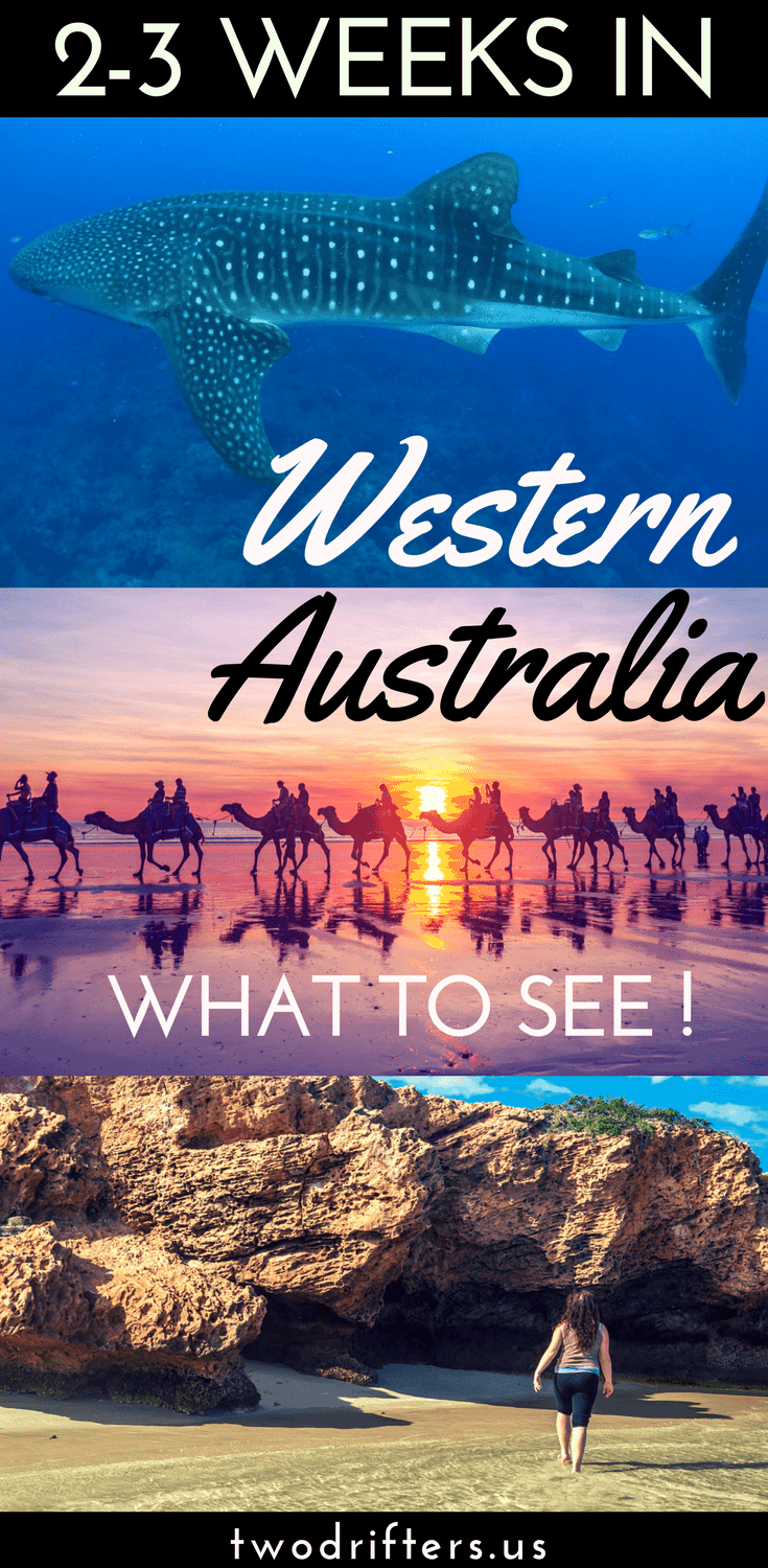 Pinterest social share image that says "2-3 Weeks in Western Australia. What to See!"