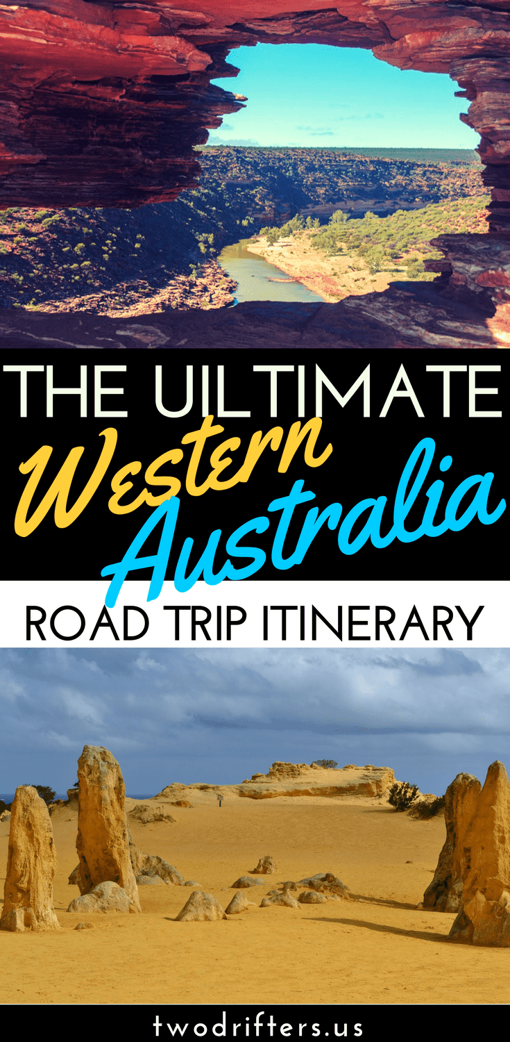 Pinterest social share image that says "The Ultimate Western Australia Road Trip Itinerary."