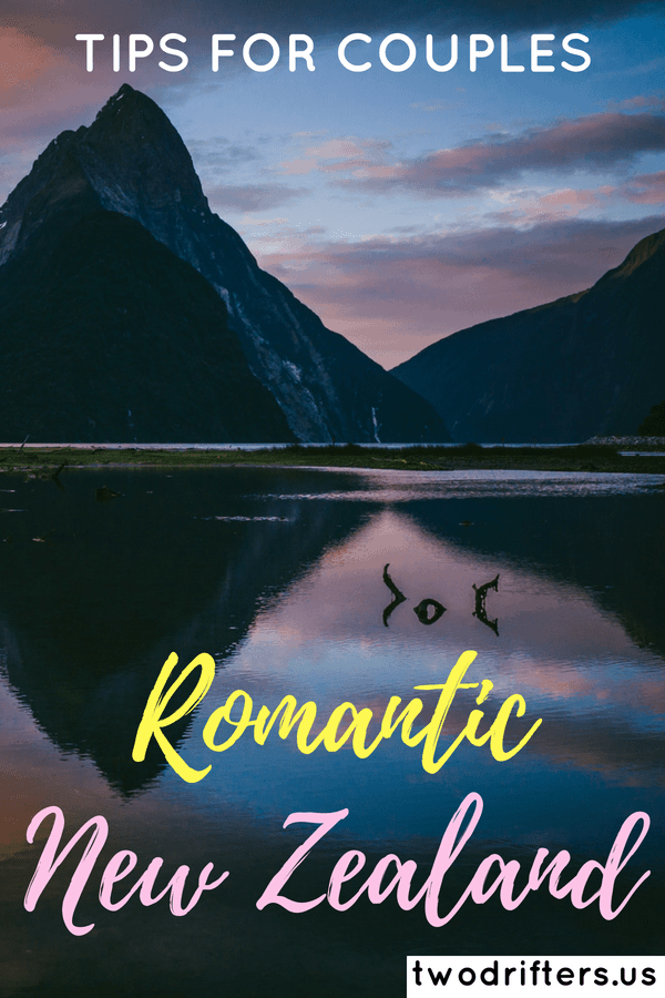 Pinterest social share image that says, "Romantic New Zealand."