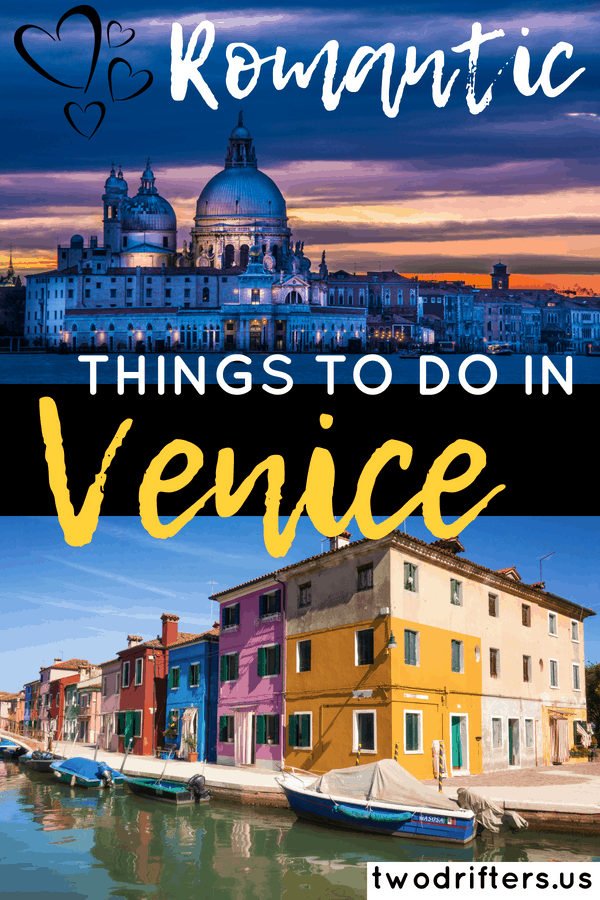 Pinterest social image that says “Romantic Things to do in Venice.”