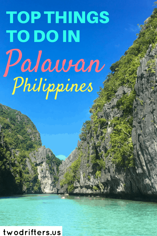 Pinterest social share image that says, "Top things to do in Palawan, Philippines."