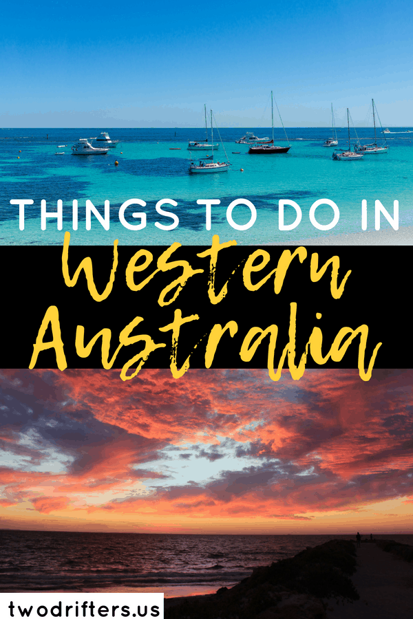 Pinterest social share image that says, "Things to do in Western Australia."