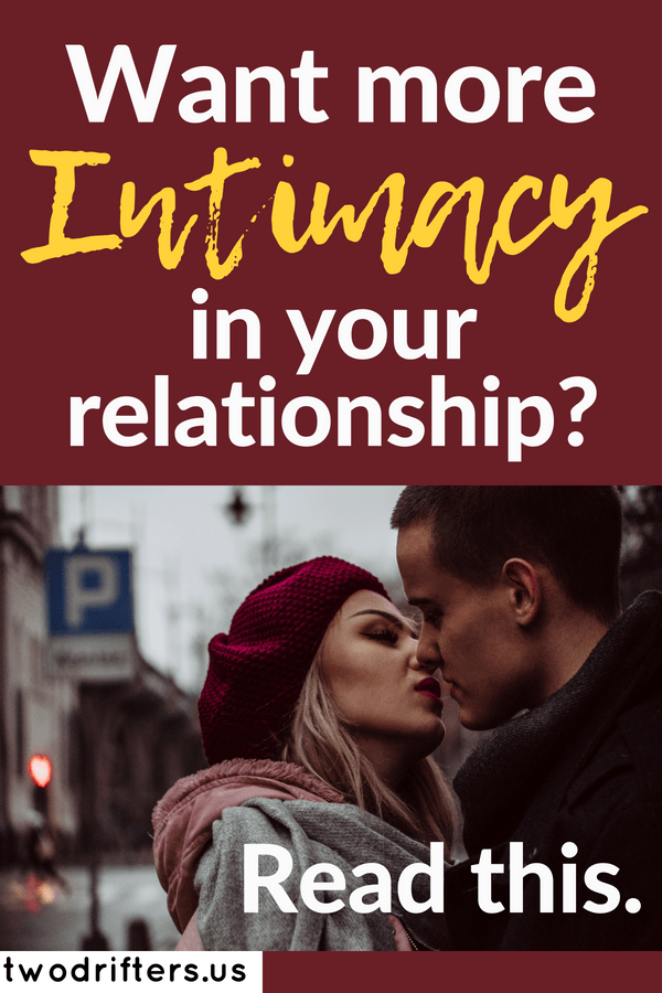 Pinterest social image that says “Want more intimacy in your relationship? Read this.”
