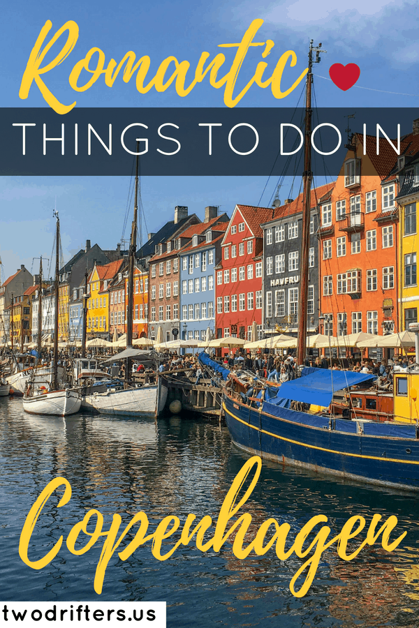 Pinterest social share image that says "Romantic Things to do in Copenhagen."