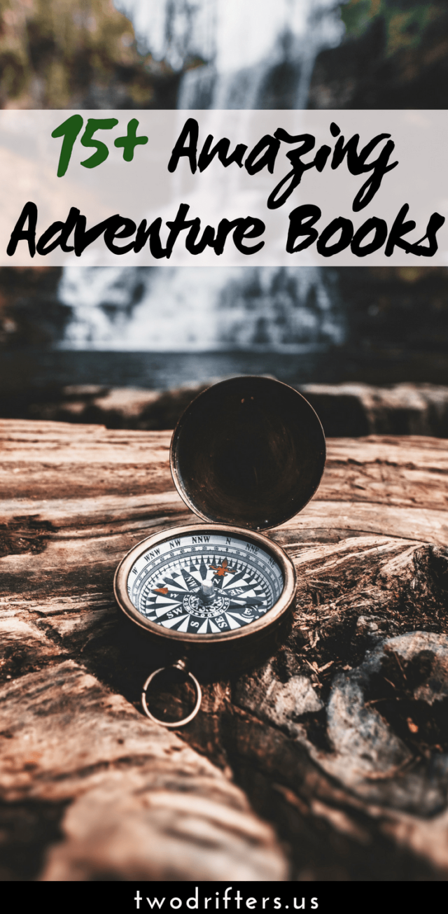 Pinterest social share image that says "15+ Amazing Adventure Books."