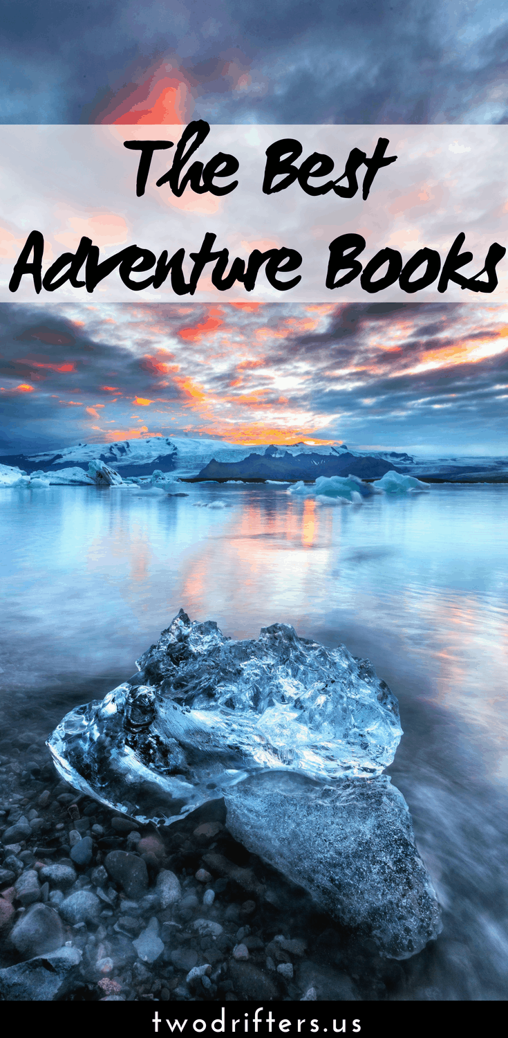 Pinterest social share image that says "The Best Adventure Books."