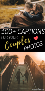 120 romantic love captions for instagram that are perfect