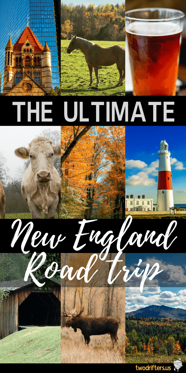 The Ultimate New England Road Trip Itinerary (Flexible 23 Week Itinerary)