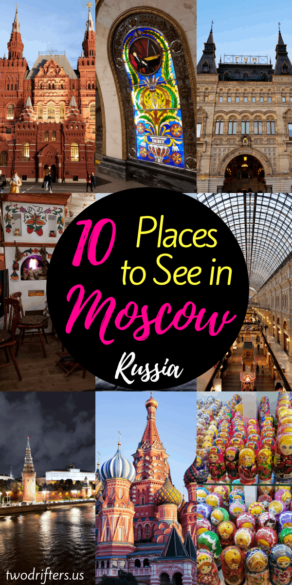 Pinterest social share image that says "10 Places to See in Moscow Russia."