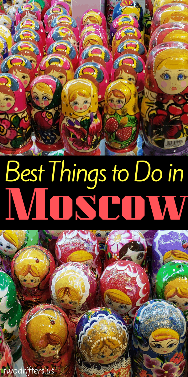 Pinterest social share image that says "Best Things to do in Moscow."
