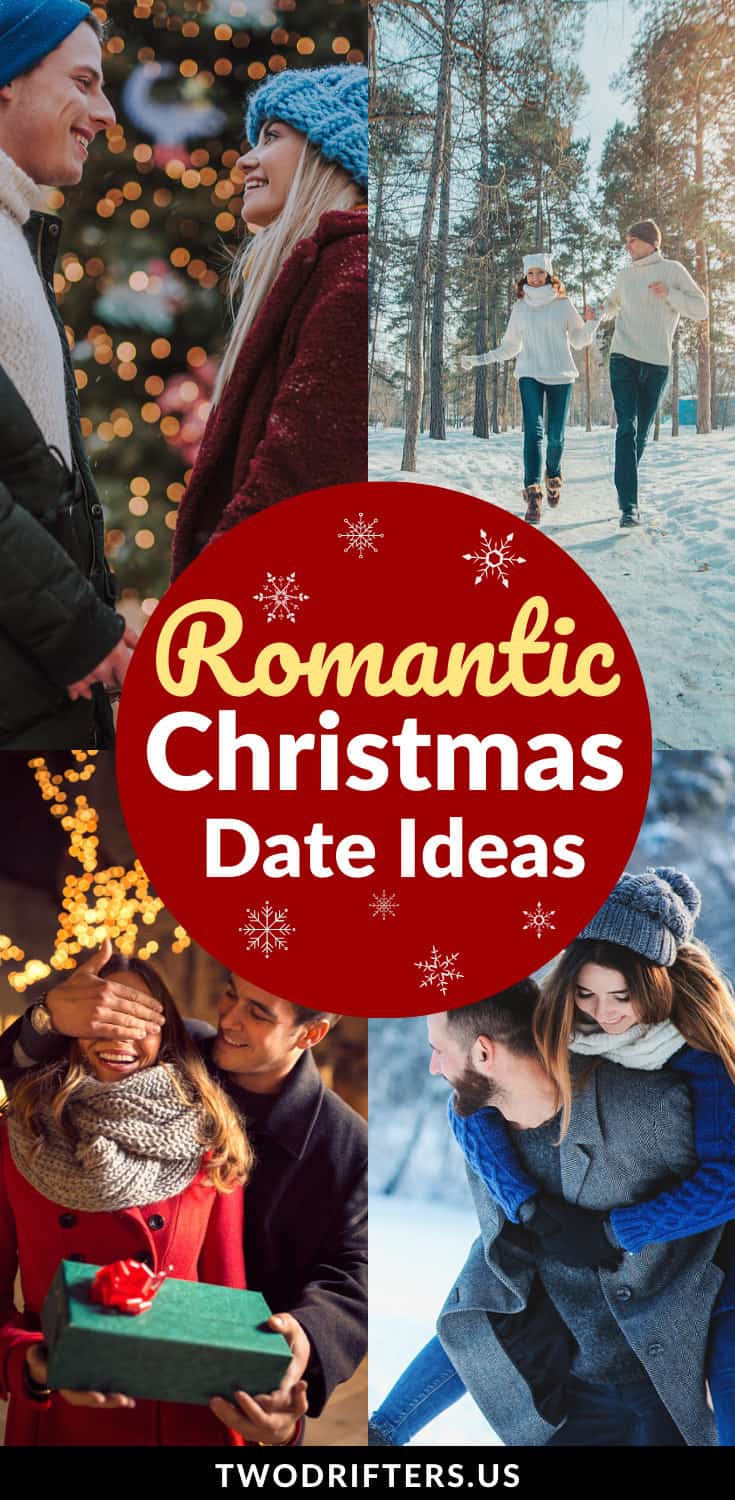 Pinterest social share image that says "Romantic Christmas Date Ideas."
