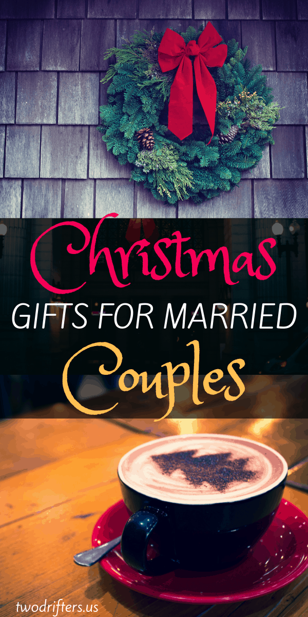 Gift For Married Couple / Best Christmas Gifts for Married Couples: 52+ Unique Gift ... : Browse through our 2021 gift guides to find the best gifts for newlyweds.