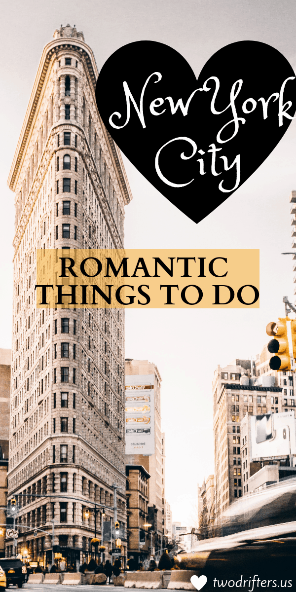 Social share image for Pinterest that says, "New York City Romantic Things to do."
