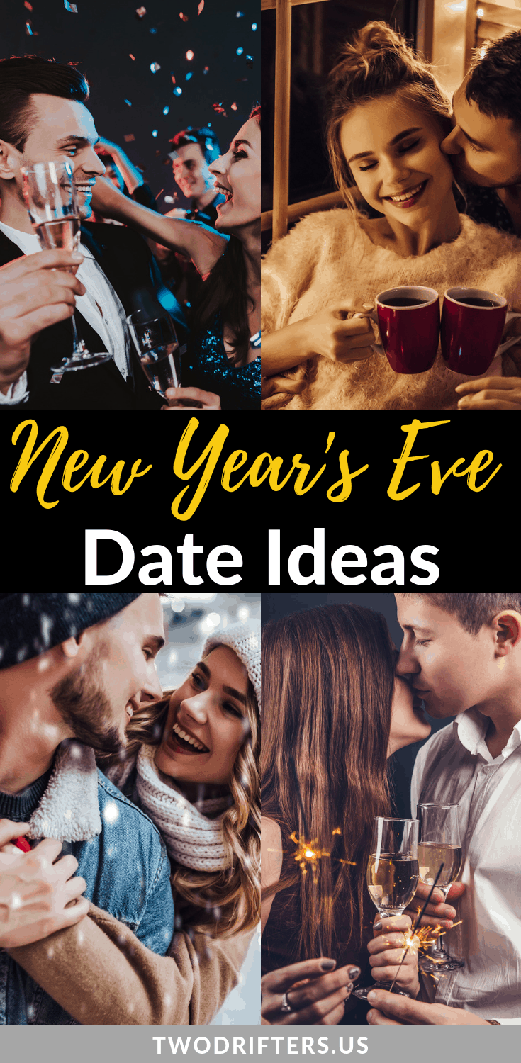 Pinterest social share image that says "New Year's Eve Date Ideas."