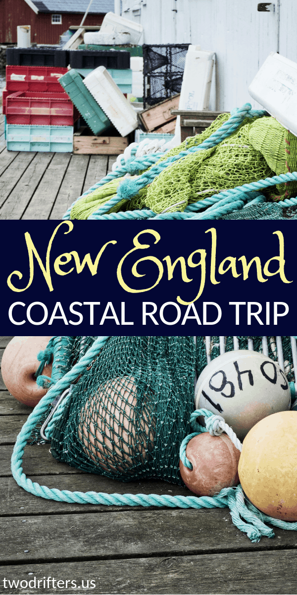Pinterest social share image that says "New England Coastal Road Trip."