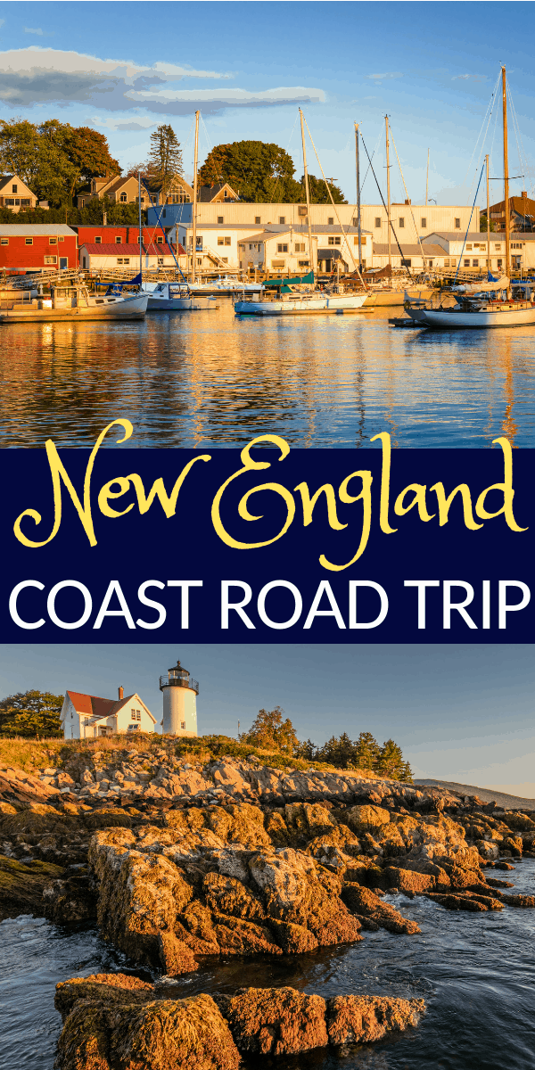Pinterest social share image that says "New England Coast Road Trip."