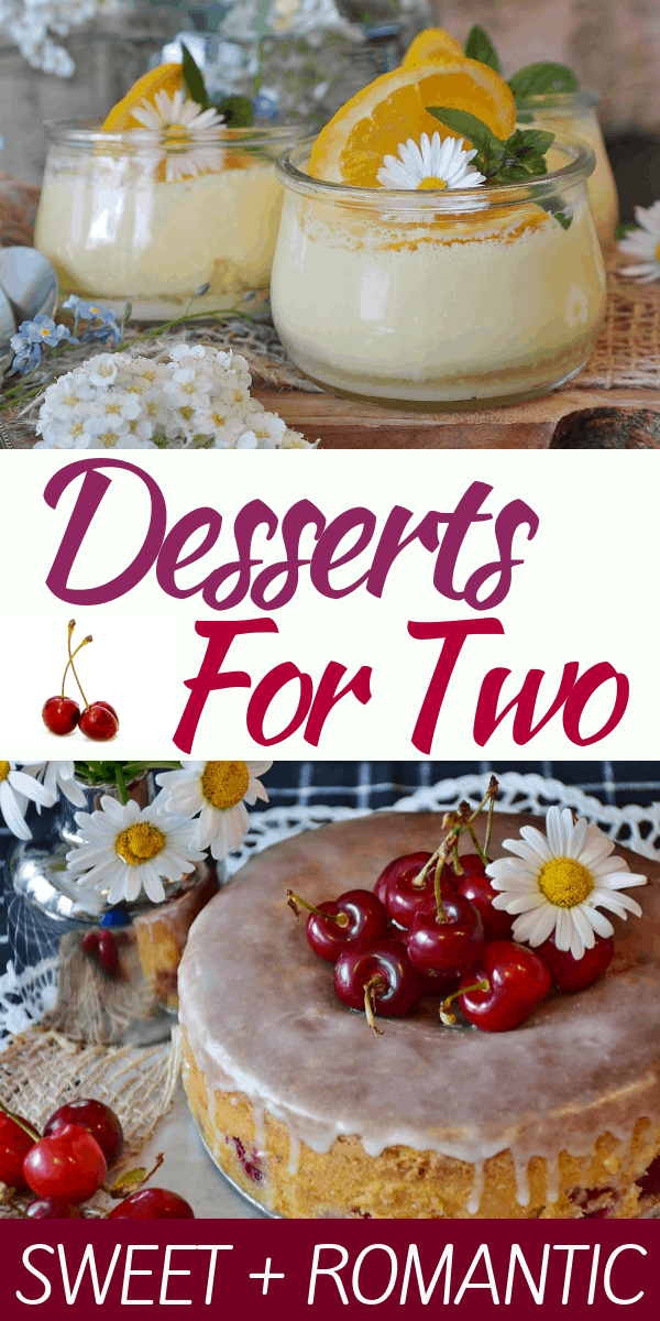Pinterest social share image that says "Desserts for Two."
