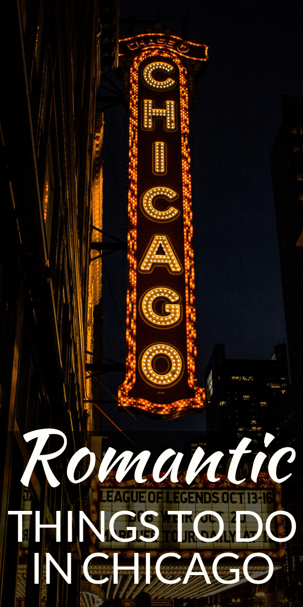 Pinterest social share image that says "Romantic Things to do in Chicago."