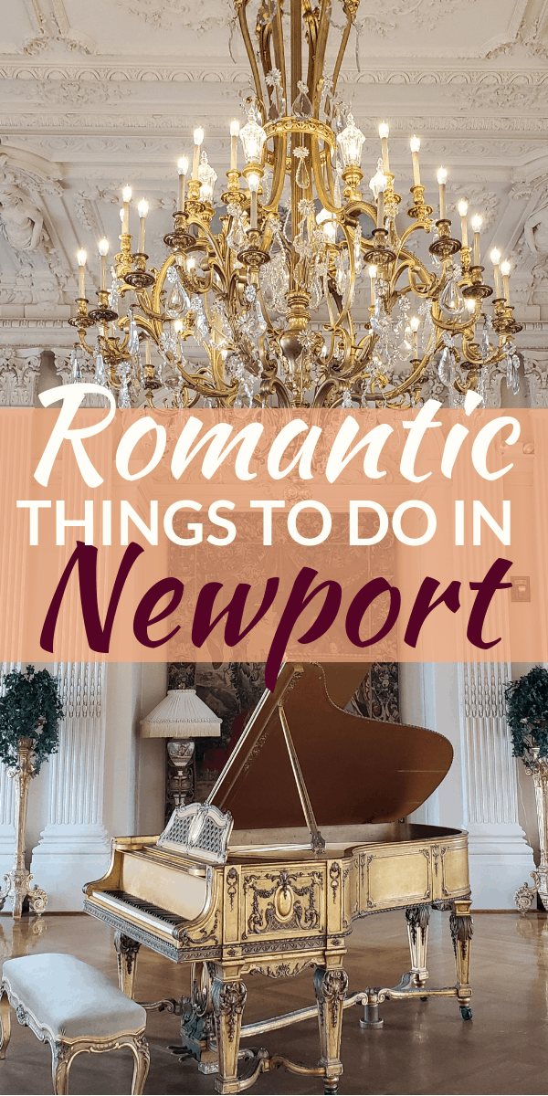 Pinterest social image that says “Romantic things to do in Newport.”