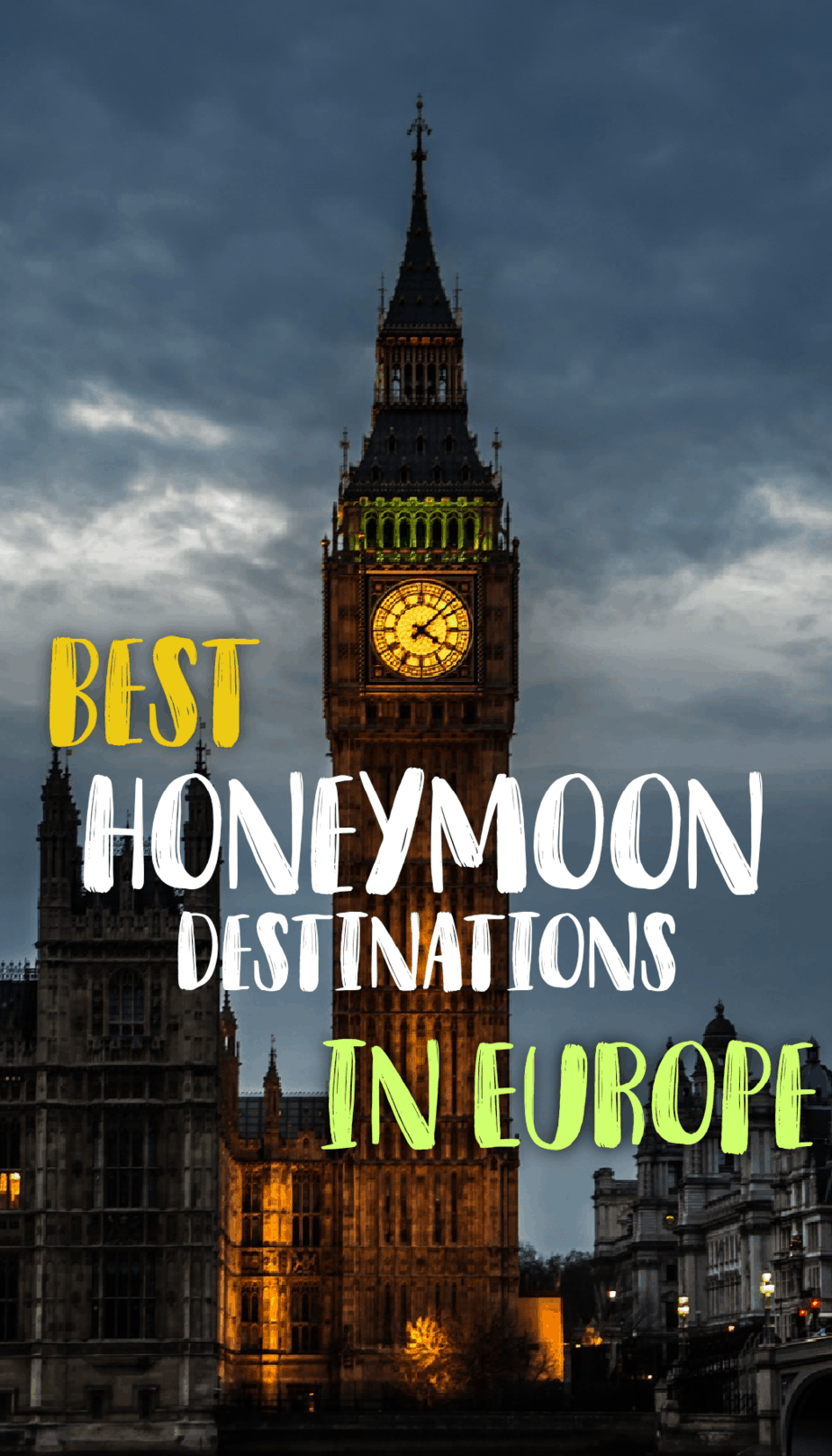 Pinterest social share image that says \"Best Honeymoon Destinations in Europe.\"