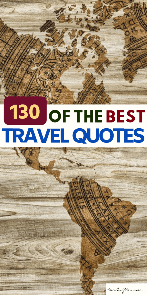 The 10 Best Travel Quotes of All Time (+120 More Great Ones!)