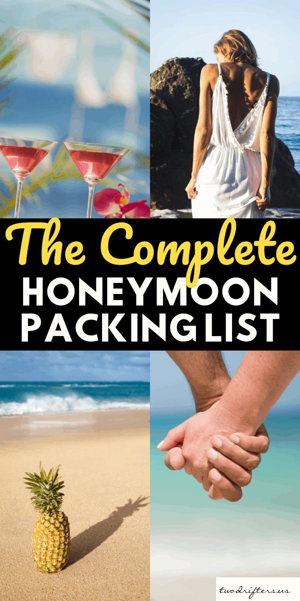 Pinterest social share image that says, "The Complete Honeymoon Packing List."