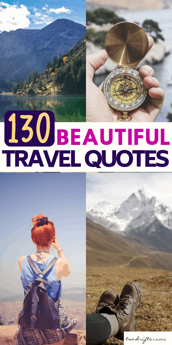 130 of the Very Best Travel Quotes Ever Written #Travel #Quotes #TravelQuotes #InspiringQuotes #Adventure #LiteraryQuotes #Kerouac