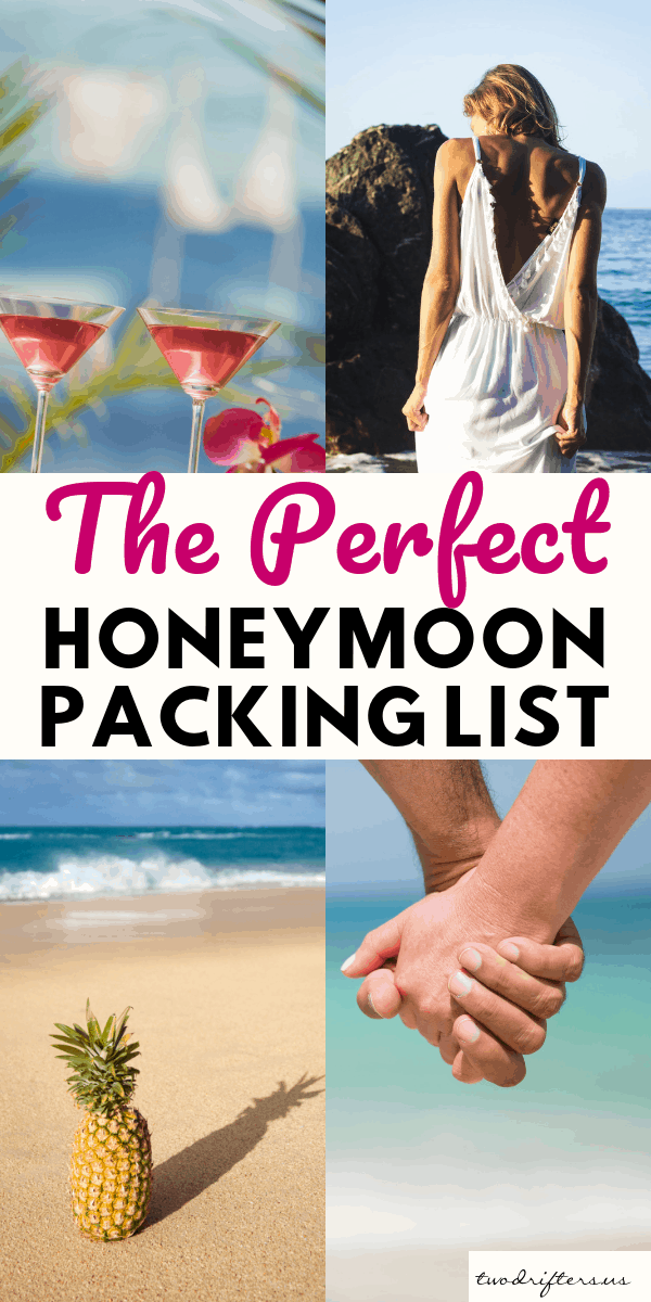 Get ready for your perfect honeymoon. Our complete honeymoon packing list includes all the honeymoon essentials for a great first trip as husband and wife. #Honeymoon #Honeymooning #HoneymoonTips #RomanticGetaway #CouplesTravel #Wedding #WeddingPlanning #HoneymoonIdeas #PackingList #Packing #TravelTips #Travel