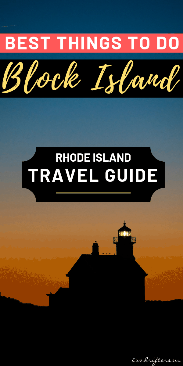 Pinterest social share image that says, "Best Things to do: Block Island. Rhode Island travel guide."