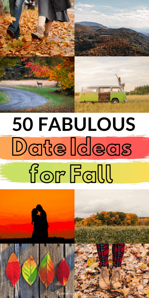 Pinterest social share image that says "50 Fabulous Date Ideas for Fall."