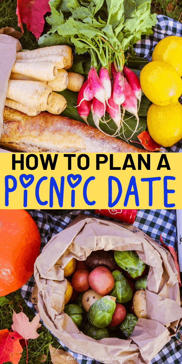Pinterest social image that says “How to plan a picnic date.”