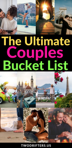 101 bucket list ideas for couples adventurous  romantic