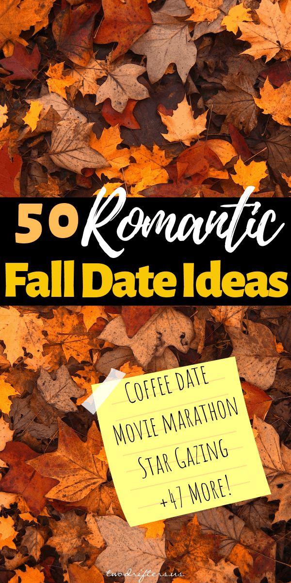 50 Fall Date Ideas for a Romantic and Cozy Adventure (2020)