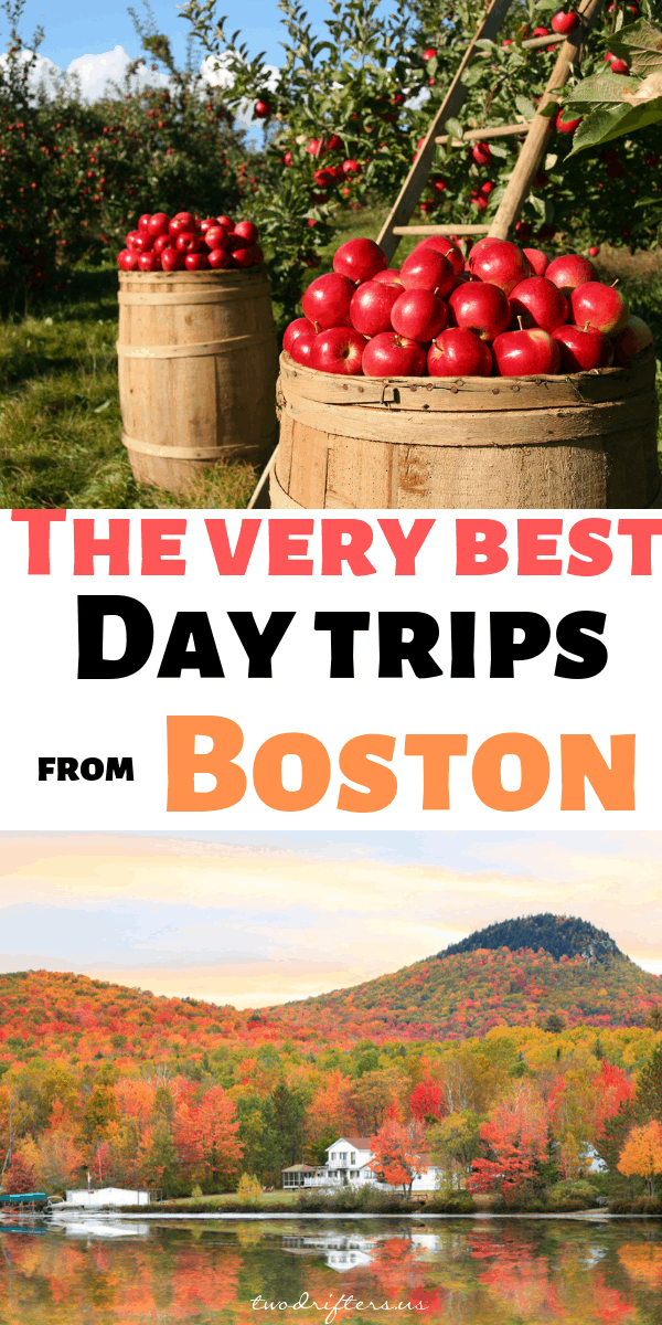 10+ Awesome Day Trips from Boston You Should Take ASAP