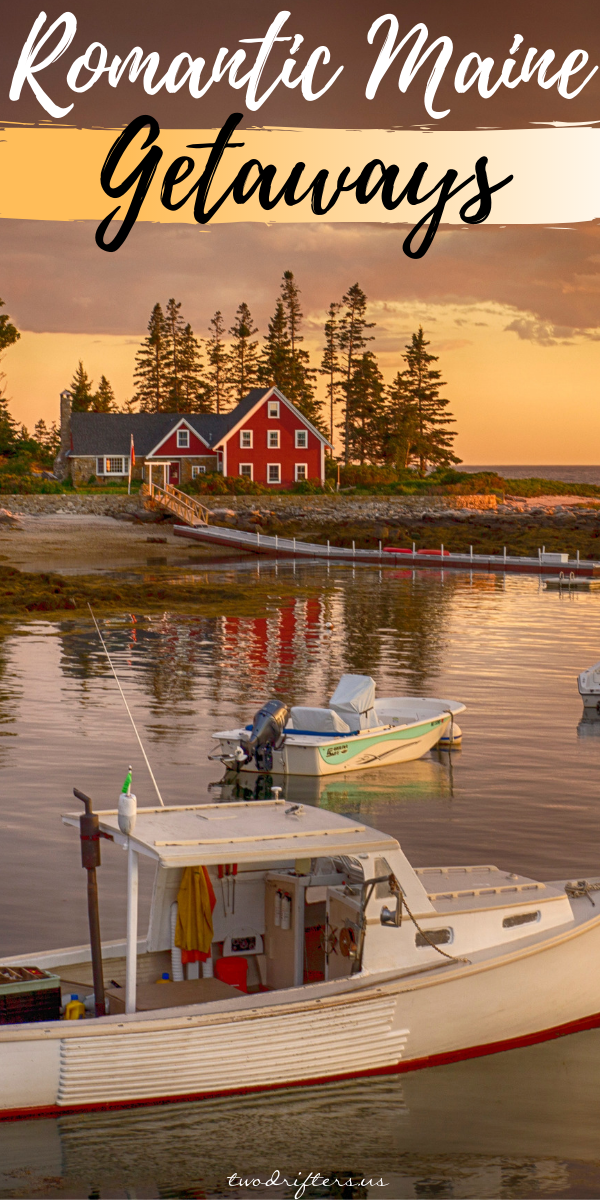 7-epic-romantic-getaways-in-maine-you-ll-want-to-book-asap