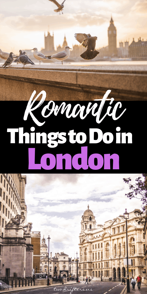 15 of the Most Romantic Things to Do in London