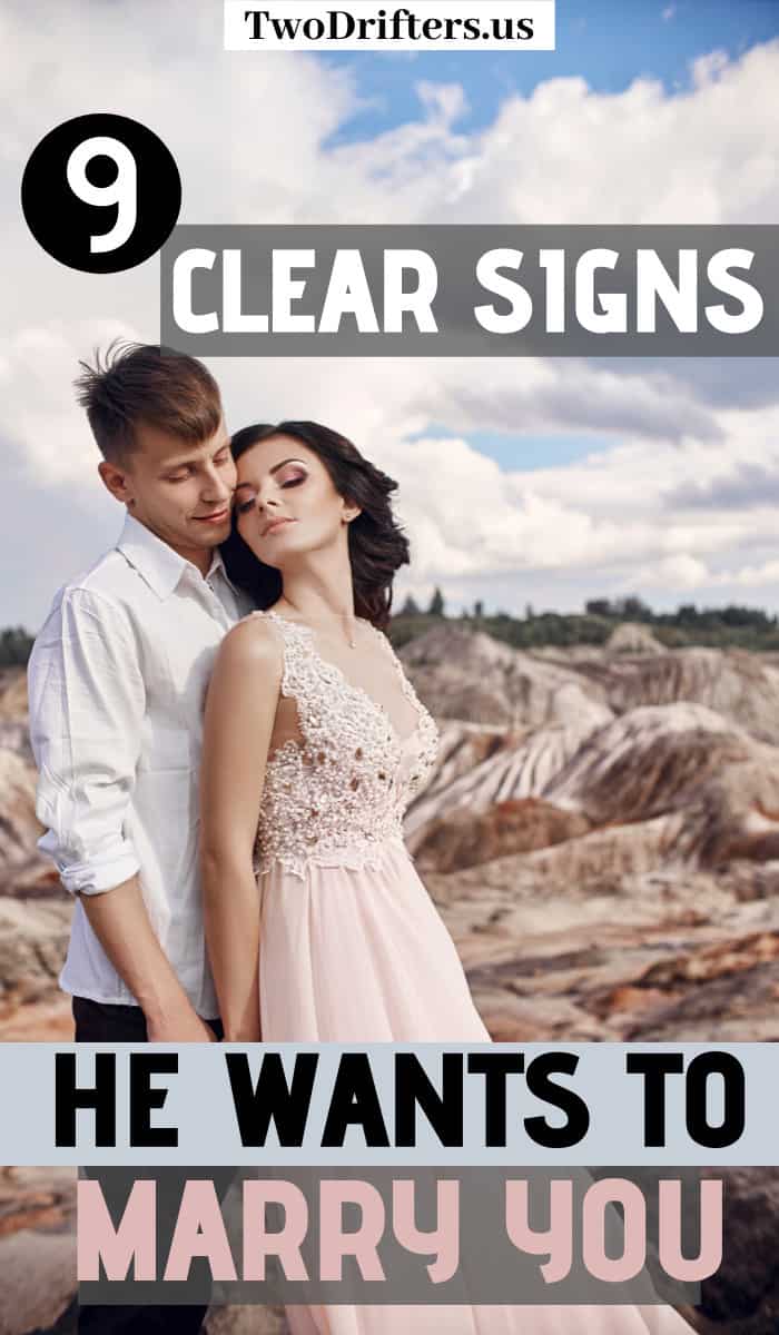Pinterest social share image that says "9 clear signs he wants to marry you."