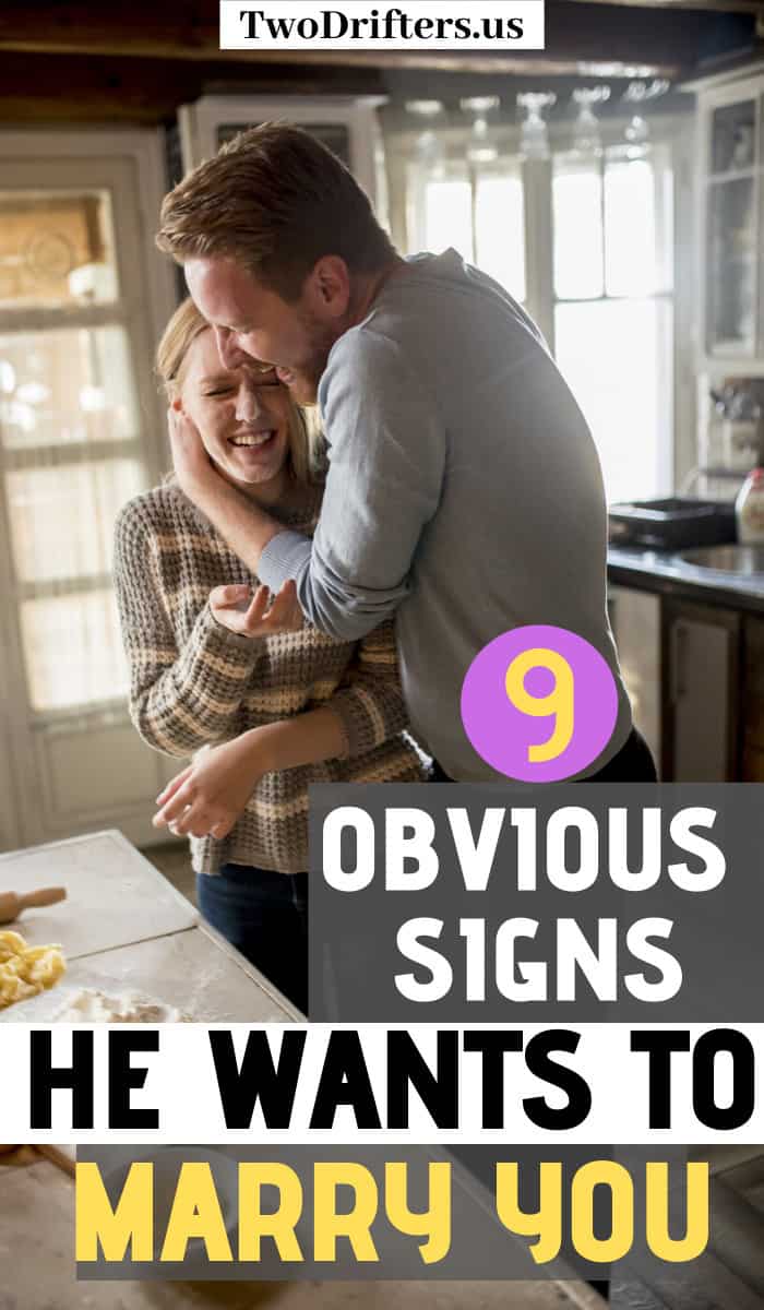Pinterest social share image that says "9 obvious signs he wants to marry you."