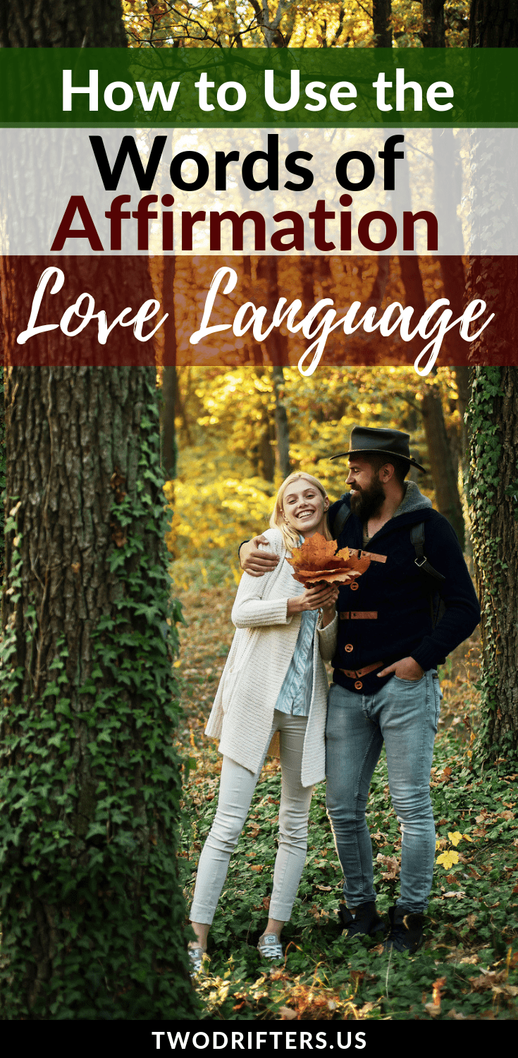 Of love language affirmation words 40+ Words