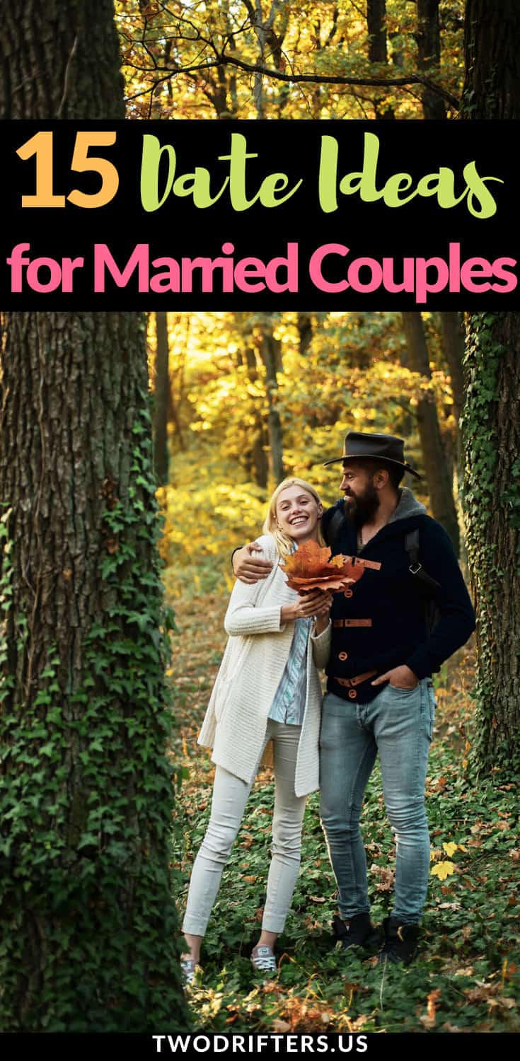 Pinterest social share image that says "15 Date Ideas for Married Couples."